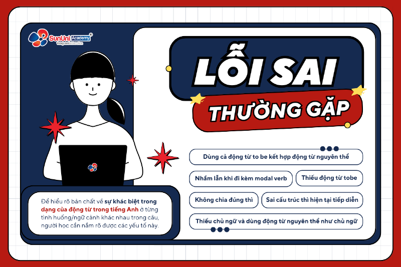 Các lỗi sai phổ biến khi dùng động từ tobe và cách khắc phục